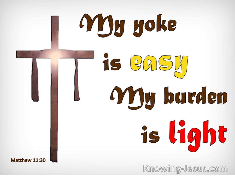 Matthew 1130 My Yoke Is Easy And My Burden Is Light (gray)